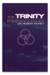 Trinity by Dr. Robert A. Morey